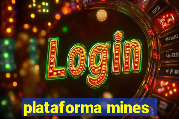 plataforma mines